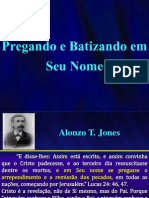 Pregando e Batizando Em Seu Nome