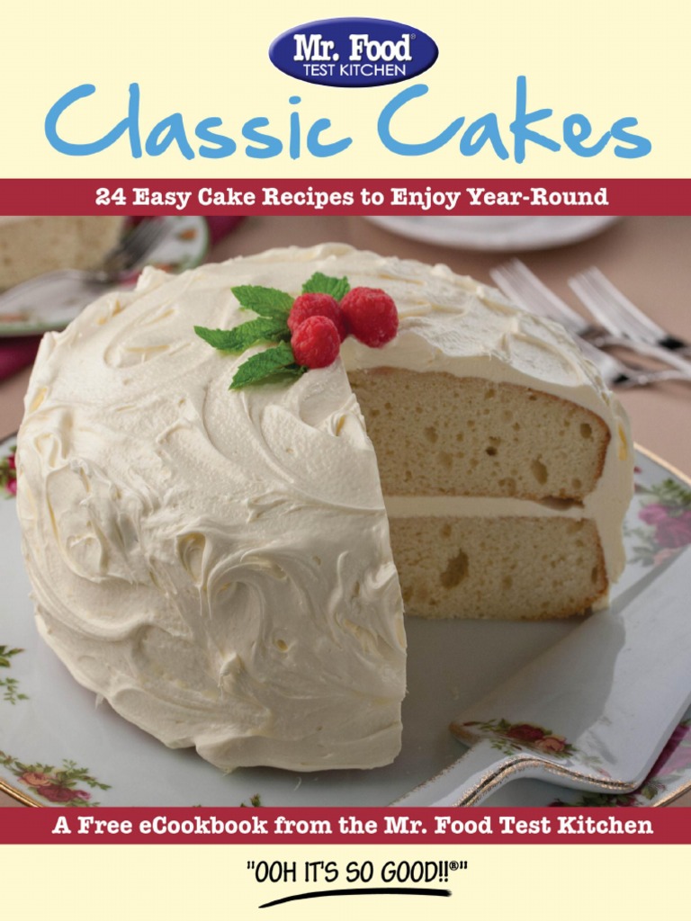 Classic Cakes Easy Cake Recipes MR Food PDF Cakes Baking