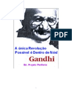 A Única Revolução Possível é Dentro de Nós - Gandhi