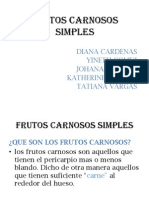 Frutos Carnosos Simples