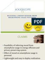 Moodscope: Building A Mood Sensor From Smartphone Usage Patterns