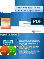 Transition To Digital TV and Allocation of The Digital Dividend Transition To Digital TV and Allocation of The Digital Dividend