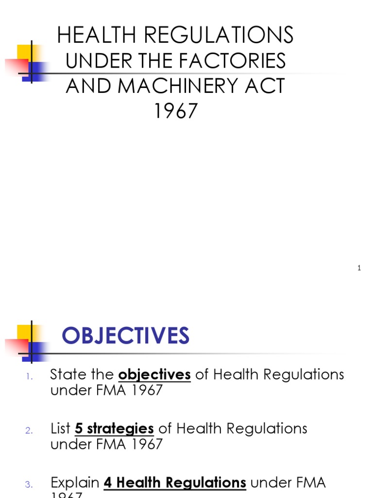 Under The Factories and Machinery Act 1967 Health Regulations PDF