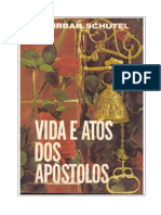 Cairbar Schutel - Vida e Atos Dos Apóstolos PDF