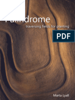 Palindrome: Traversing Fields For Planting