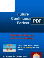 Future Continuous & Perfect