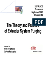 The Theory and Practice of Extruder System Purging: 2007 PLACE Conference September 16-20 ST Louis, MO