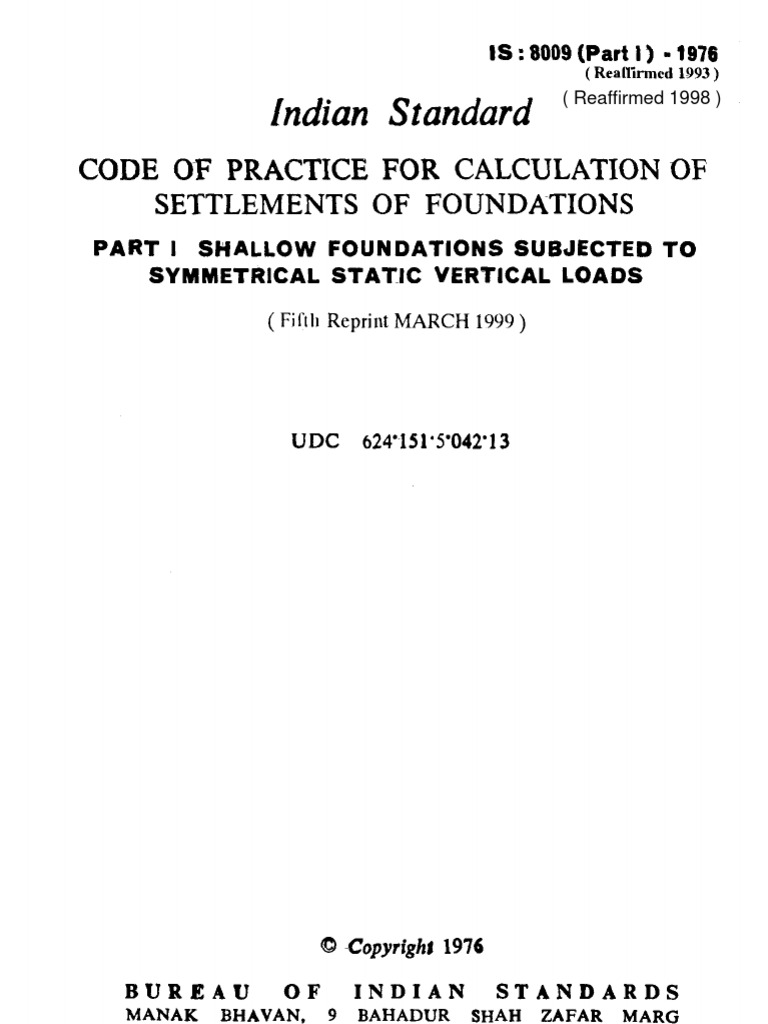 Indian Standard: Code of Practice For Calculation of Settlements of ...
