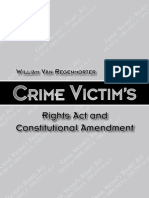 Crime Victim's Rights Act and Constitutional Amendment