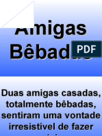 Amigas bebadas