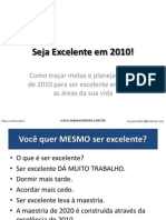 Sej a Excelente Em 2010