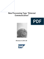 New Processing Type: External Communication