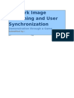 Network Image Streaming and User Synchronization: Demonstration Through A Game