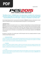 July 3rd, 2014: "The Pitch Is Ours " PES 2015 Is Centered On The Mantra