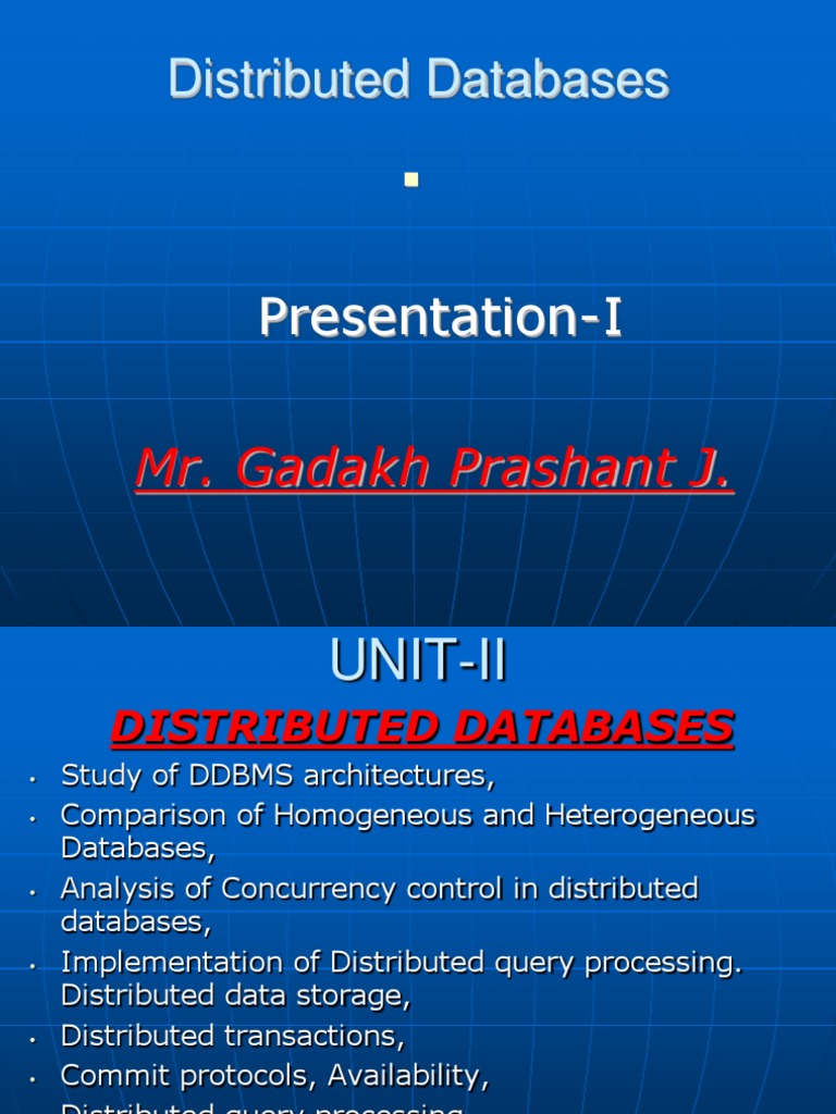 Distributed Databases: Presentation-I | PDF | Database Transaction ...