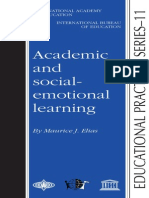 Academic and Social-Emotional Learning: by Maurice J. Elias
