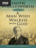 Smith Wigglesworth - A Man Who W - George Stormont