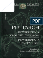 Plutarch Z Cheronei - Powiedzenia Królów I Wodzów. Powiedzenia Spartańskie PDF