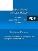 "A Labor of Love" (Multicast Pattern) : (Pages 112-131 or 123-144) Chris Gordon