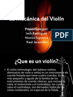 La Mecánica Del Violín