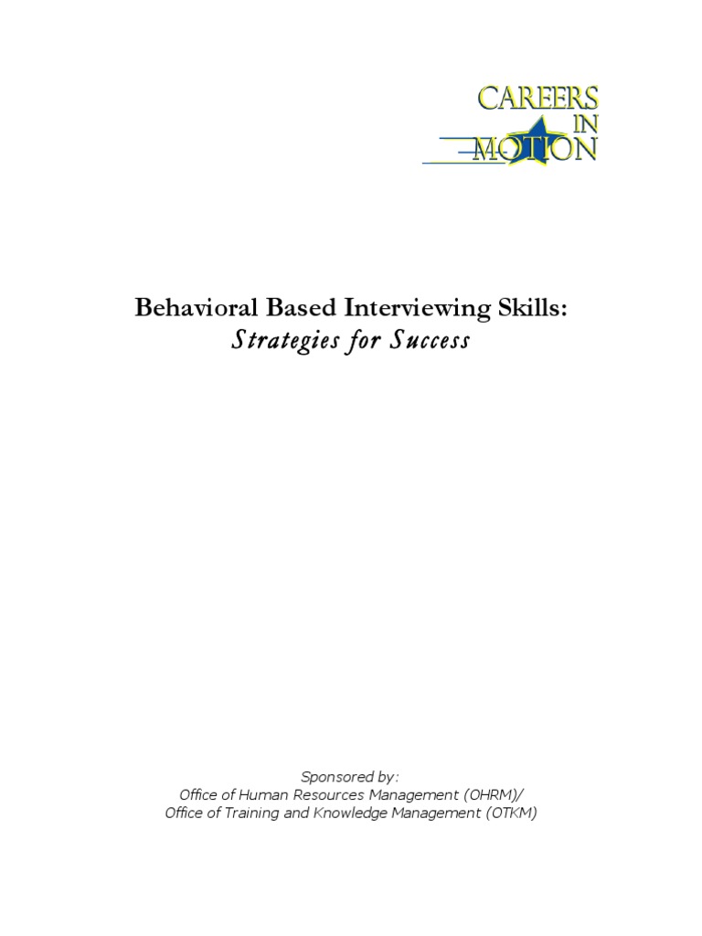 Behavioral Based Interviewing Skills:: Strategies For Success | PDF ...