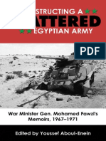 SNEAK PEEK: Reconstructing A Shattered Egyptian Army: War Minister Gen. Mohamed Fawzi's Memoirs, 1967-1971