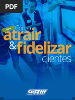 Como Atrair e Fidelizar Clientes Por Gazin Atacado.original