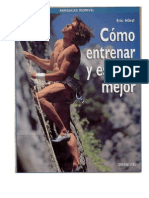 Escalada - Hörst, Eric - Como Entrenar y Escalar Mejor (Ed. Denivel)