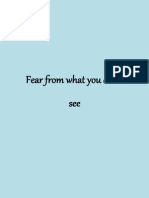Fear From What You Don