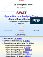 Space Policy SWAT Future Space Strategies 13 Unclassified