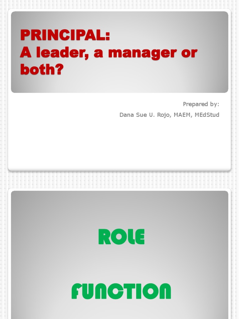 Principal: Leader or Manager? | PDF | Career & Growth
