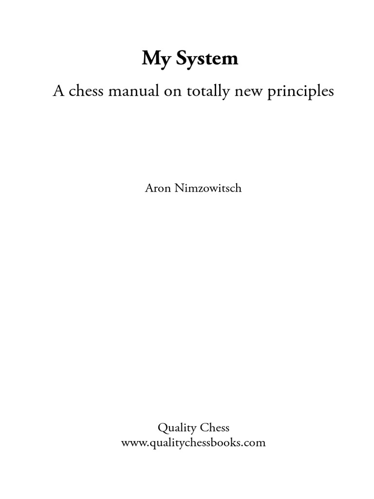 My System: A Chess Manual On Totally New Principles | PDF | Games ...
