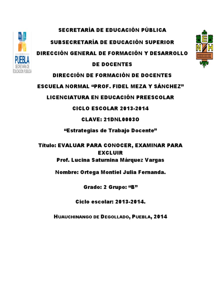 Evaluar para Conocer, Examinar para Excluir Evaluación