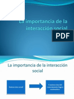 TPC. La Importancia de La Interacción Social