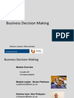 Business Decision Making: Module Leaders: Mike Ashwell