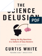 The Science Delusion