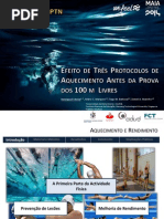Efeito de Três Protocolos de Aquecimento Antes da Prova dos 100m Livres