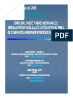 SIMULINK, GUIDE Y Redes Neuronales - Herramientas Para La Solucion de Problemas de Cinematica Mediante Procesos de Busqueda