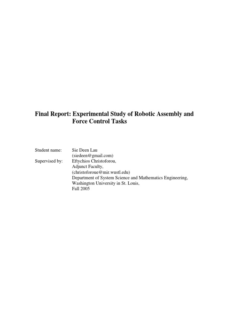 Final Report: Experimental Study of Robotic Assembly and Force Control ...