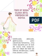 Two by Rosa Clara 2013 Vestidos de Novias