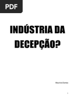 Livro Industria Da Decepção