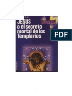 Ambelain Robert - Jesus O El Secreto Mortal de Los Templarios