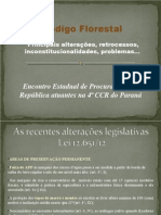 Codigo Florestal Principais Alteracoes Retrocessos Inconstitucionalidades Problemas Mpf Pr