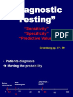"Diagnostic Testing": "Sensitivity" "Specificity" "Predictive Value"