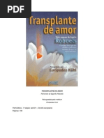 Transplante de Amor (Psicografia Eurípedes Kuhl - Espírito Roboels)