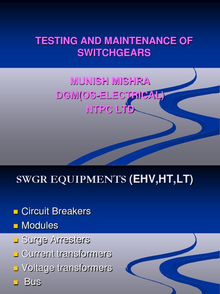 SWGR Maint & Testing | PDF | Transformer | High Voltage