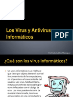 Los Virus y Antivirus Informáticos