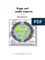 Fuga Nel Mondo Segreto