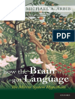 How Brain Got Language