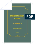 VILA MAIOR, Dionísio_Identidade Linguística e Consciência Da Unidade Espiritual_In LUSOFONIAS